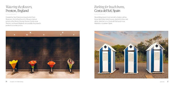 Toilets of the World: 100 Strange and Spectacular Thrones, Commodes, Loos, and Latrines