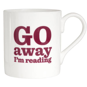 Go Away I'm Reading Mug