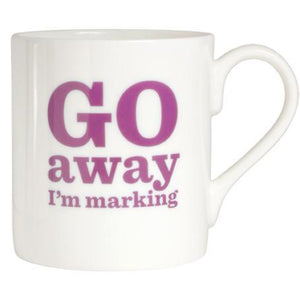 Go Away I'm Marking Mug