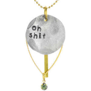 Oh Shit Necklace