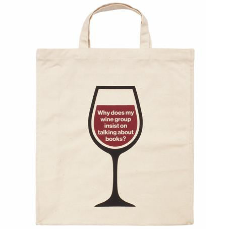 Why does my wine group insist on talking about books? Canvas Bag
